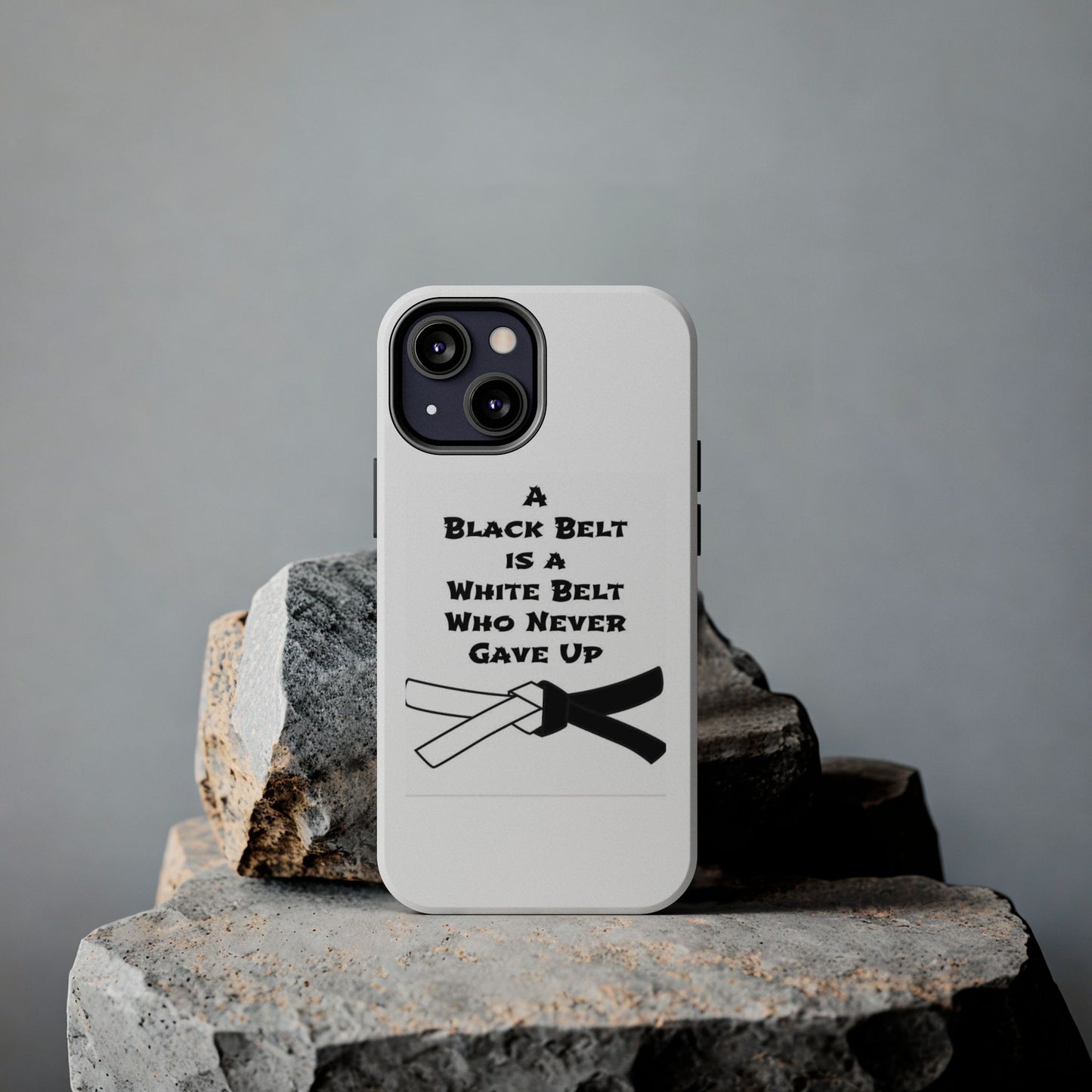 Phone Cases - Black Belt Never Gave Up Quote Design