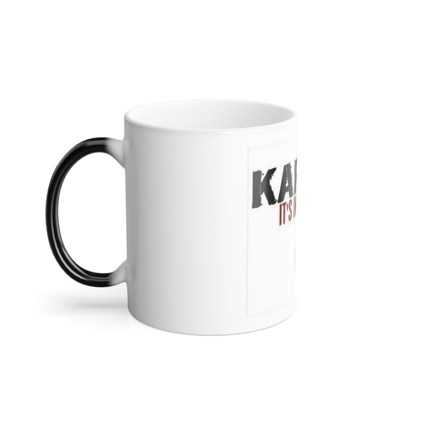 Mug Karate is in my Blood Color Morphing 11oz
