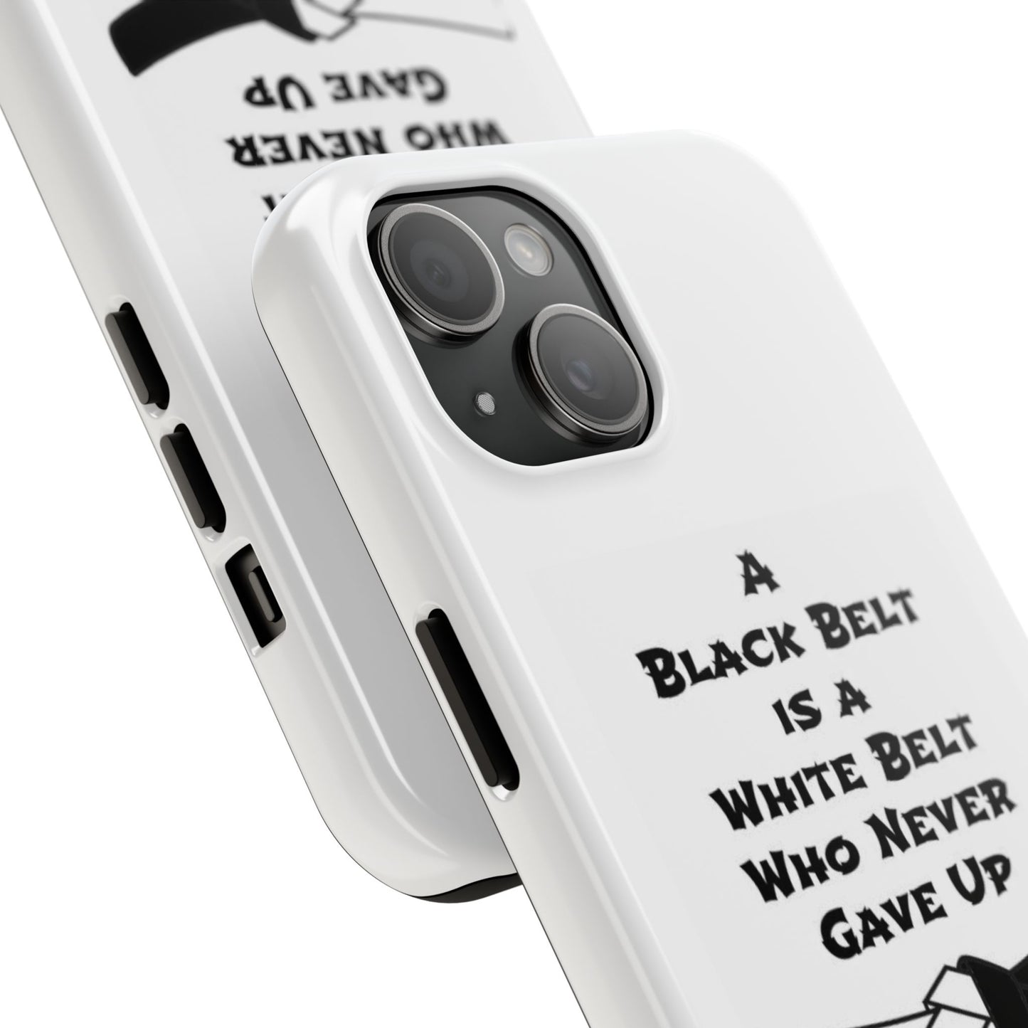 Phone Cases - Black Belt Never Gave Up Quote Design
