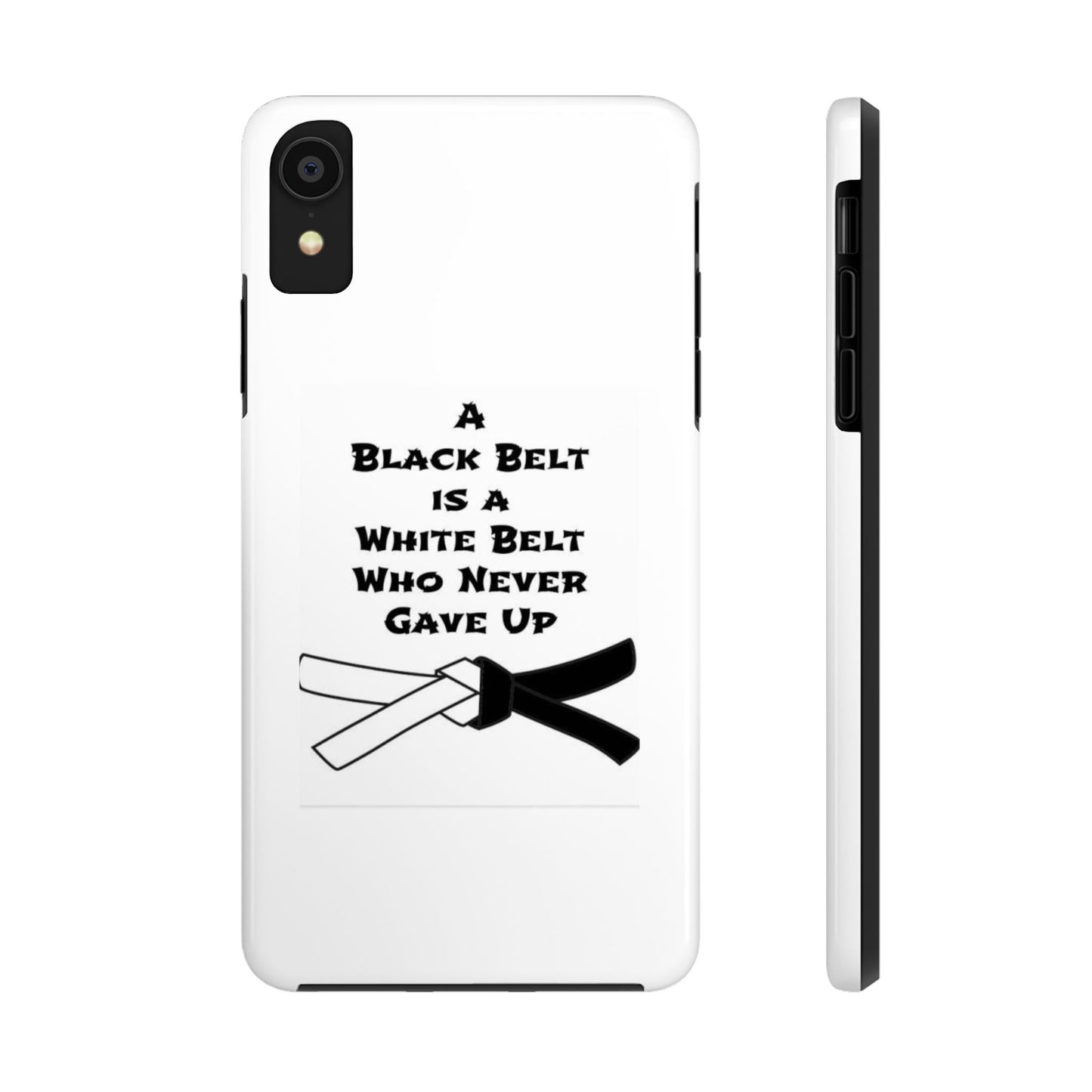 Phone Cases - Black Belt Never Gave Up Quote Design