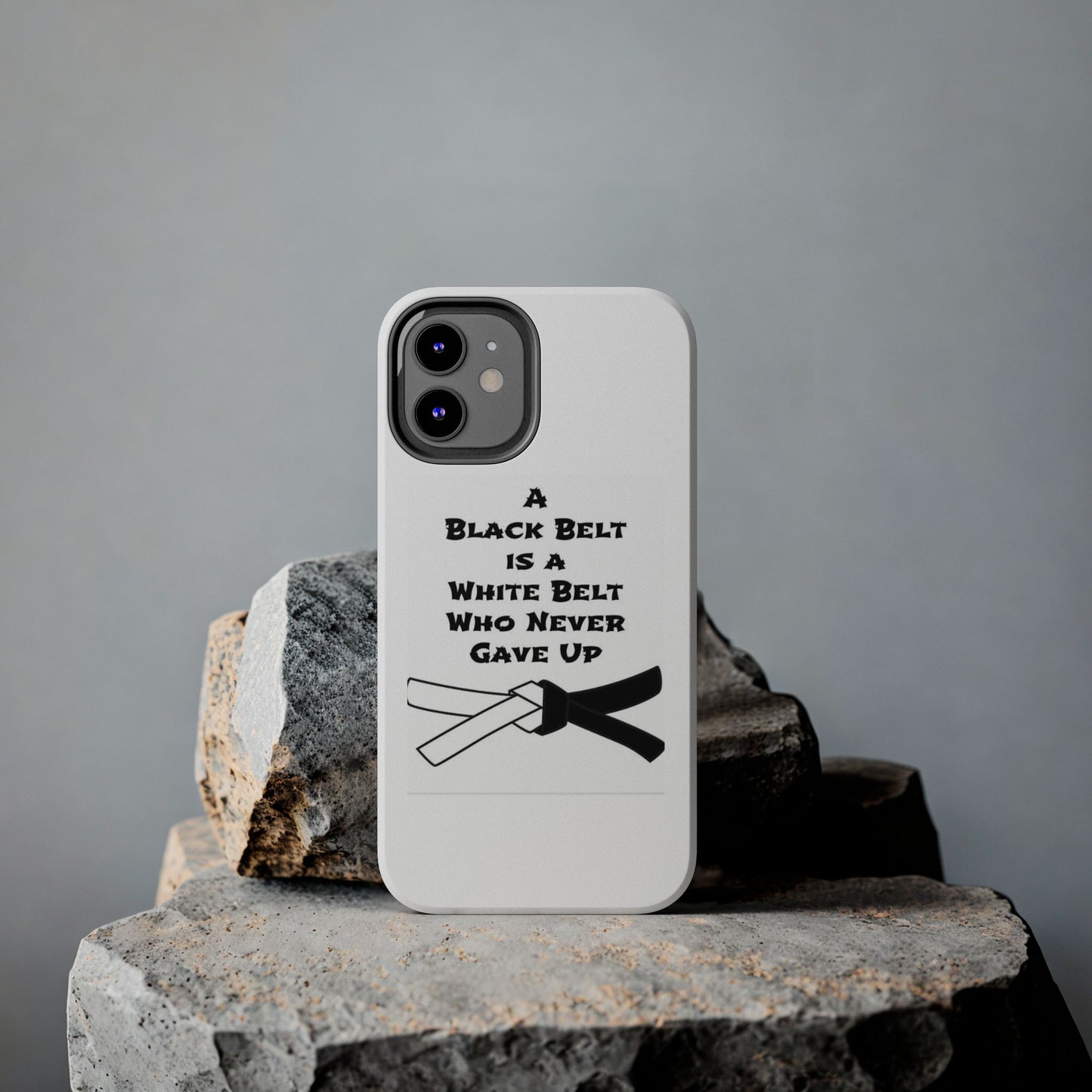 Phone Cases - Black Belt Never Gave Up Quote Design