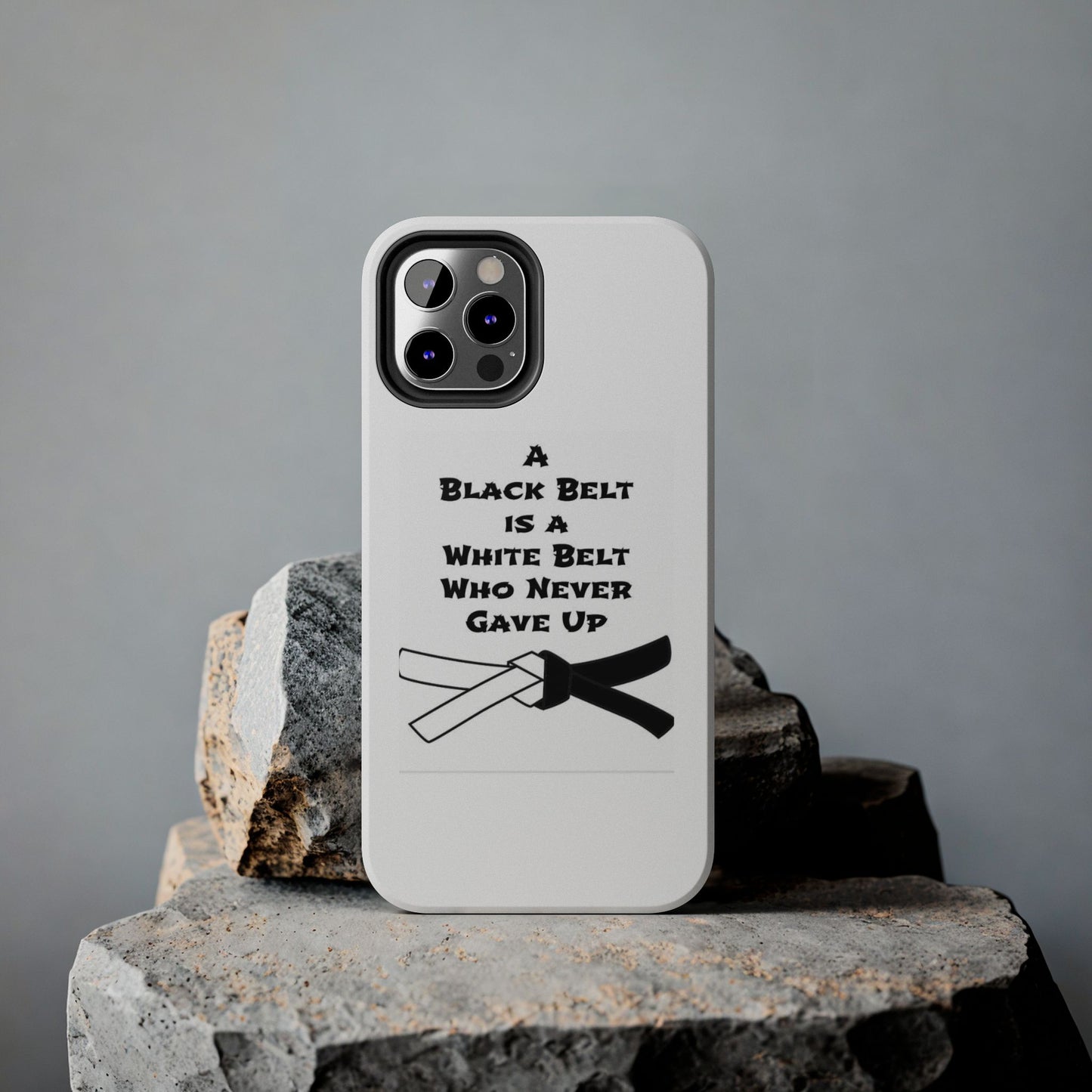 Phone Cases - Black Belt Never Gave Up Quote Design