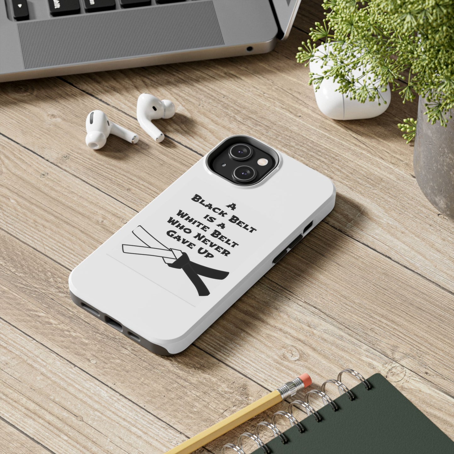 Phone Cases - Black Belt Never Gave Up Quote Design