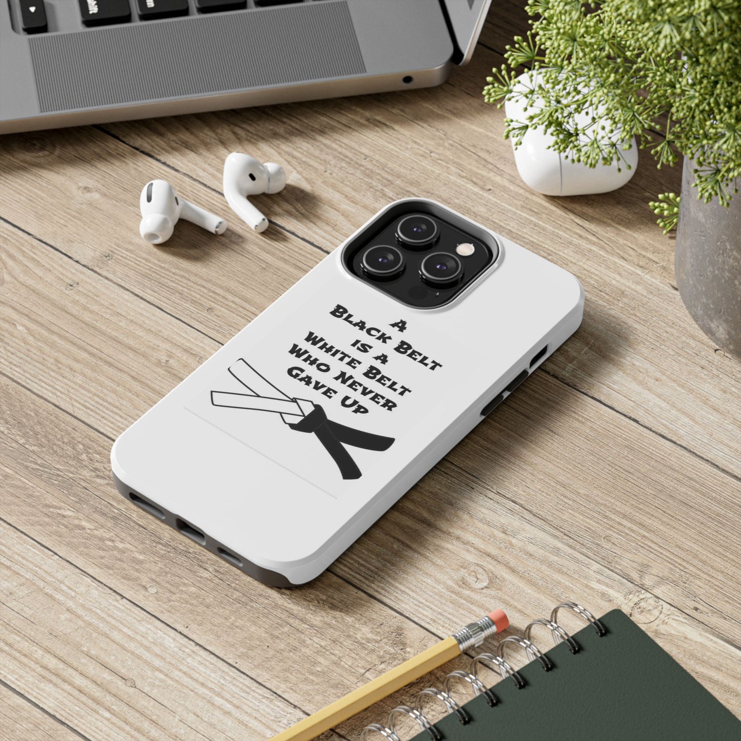 Phone Cases - Black Belt Never Gave Up Quote Design