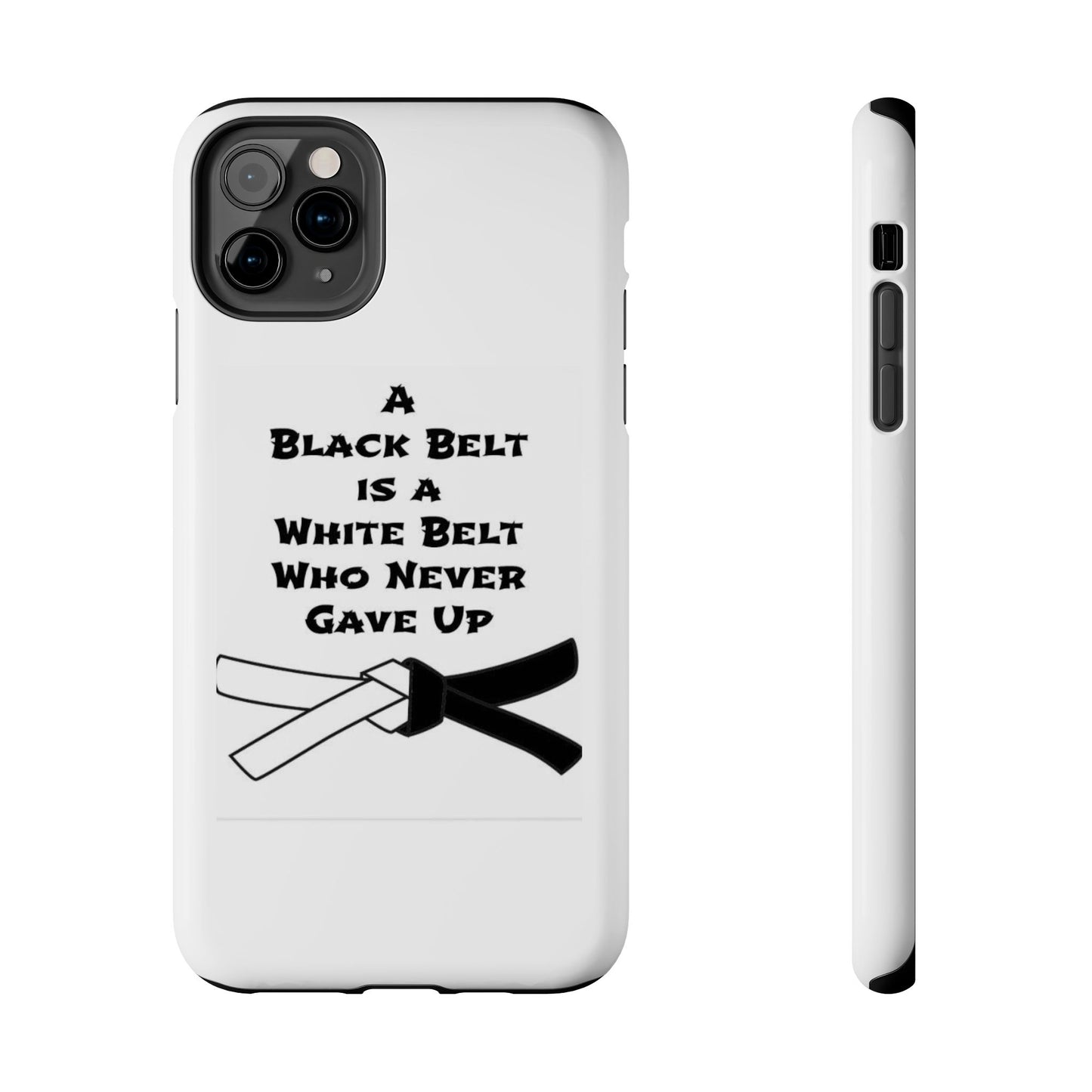 Phone Cases - Black Belt Never Gave Up Quote Design